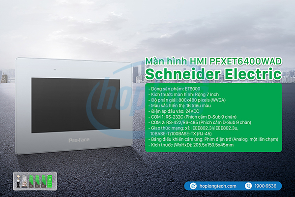 danh-gia-man-hinh-hmi-proface-schneider-electric-pfxet6400wad-giai-phap-tu-dong-hoa-vuot-troi-cho-doanh-nghiep-1.jpg