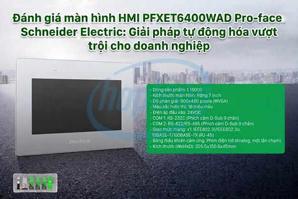 danh-gia-man-hinh-hmi-proface-schneider-electric-pfxet6400wad-giai-phap-tu-dong-hoa-vuot-troi-cho-doanh-nghiep-5