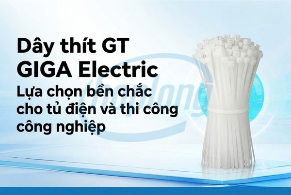 day-thit-gt-giga-electric-lua-chon-ben-chac-cho-tu-dien-va-thi-cong-cong-nghiep-5