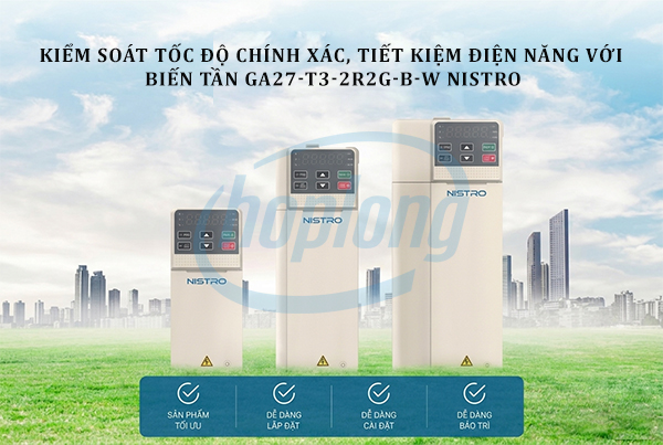 kiem-soat-toc-do-chinh-xac-tiet-kiem-dien-nang-voi-bien-tan-ga27-t3-2r2g-b-w-nistro-3