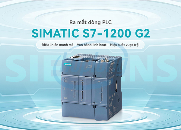 siemens-ra-mat-simatic-s7-1200-gen-2-the-he-moi-dot-pha-hieu-suat-tu-dong-hoa-2