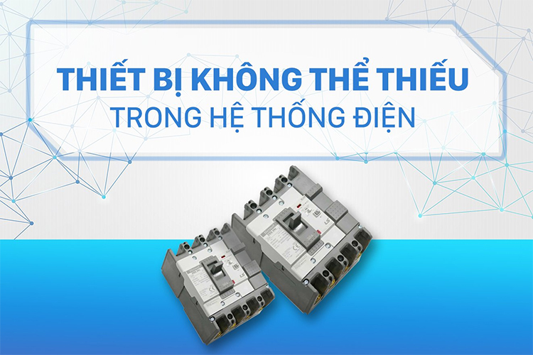tai-sao-thiet-bi-dong-cat-khong-the-thieu-trong-he-thong-dien-1.jpg