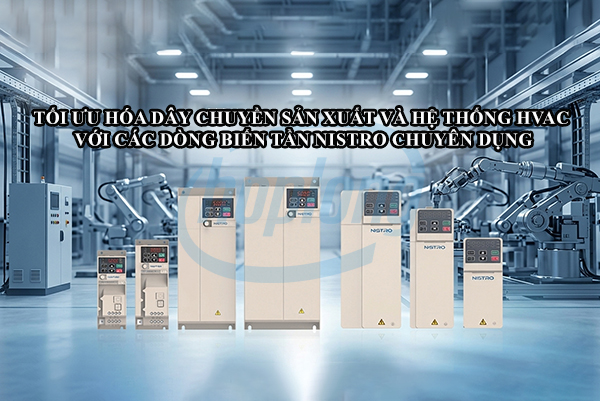 toi-uu-hoa-day-chuyen-san-xuat-va-he-thong-hvac-voi-cac-dong-bien-tan-nistro-chuyen-dung-7